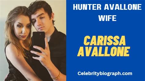 carissa avalone|Hunter Avallone Wife: Exploring the Woman Behind the Scenes